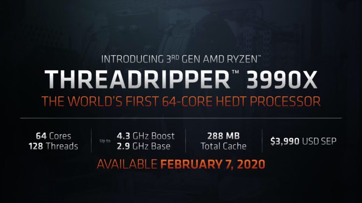 AMD 64コア/ 128スレッドのRyzen Threadripper 3990X CPUを発表　2月7日販売開始
