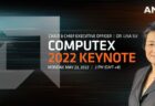 AMDは、Computex 2022 ハイパフォーマンスコンピューティングで、CEOのDr. Lisa Suが次世代デスクトップおよびモバイルPCイノベーションについて語る